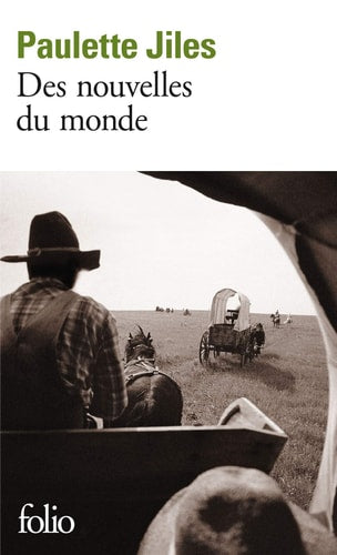 Des nouvelles du monde, de Paulette Jiles | portada del libro