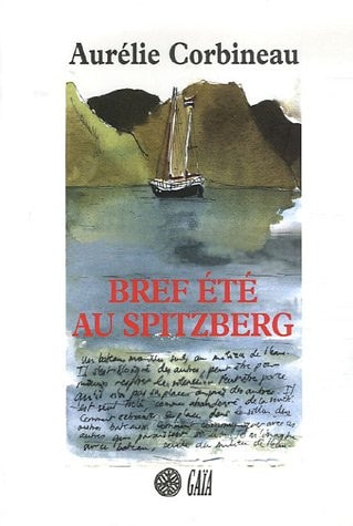 REF ETE AU SPITZBERG (ECB), de Aurélie Corbineau | portada del libro