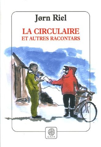 A CIRCULAIRE ET AUTRES RACONTARS (ECB), de Jørn Riel | portada del libro