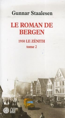 E ROMAN DE BERGEN, 1950 LE ZENITH (ECB), de Gunnar Staalesen | portada del libro