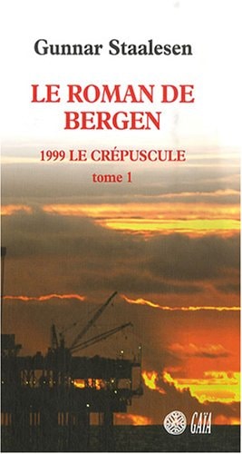E ROMAN DE BERGEN, 1999 LE CREPUS (ECB), de Gunnar Staalesen | portada del libro