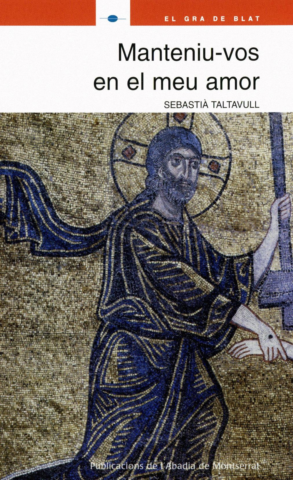 MANTENIU-VOS EN EL MEU AMOR, de TALTAVULL I ANGLADA | portada del libro