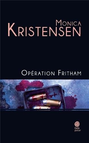 PERATION FRITHAM (ECB), de Monica Kristensen | portada del libro
