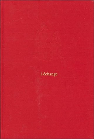 L'ECHANGE, de Marguerite Duras (pseud. van Marguerite Donnadieu.) | portada del libro