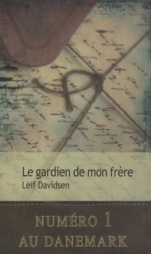 E GARDIEN DE MON FRERE (ECB), de Leif Davidsen | portada del libro