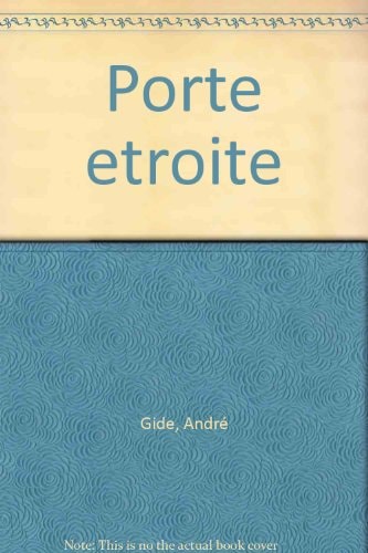 LA PORTE ETROITE, de André Gide | portada del libro