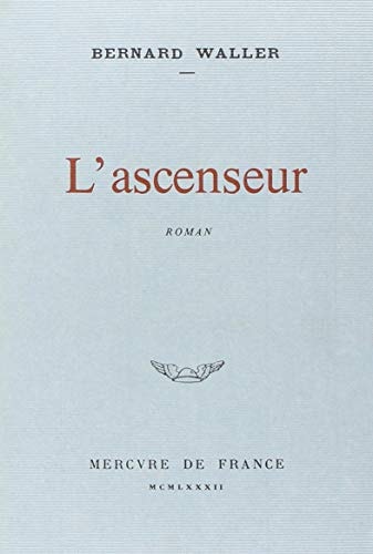 L'ASCENSEUR, de Bernard Waller | portada del libro