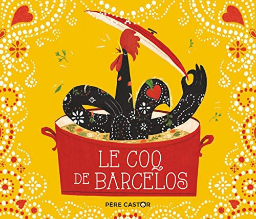 Le Coq de Barcelos, de DUHAMEL#ZEMANEL PAULINE#. | portada del libro
