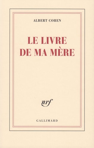 LIVRE DE MA MERE COHEN, de Albert Cohen | portada del libro