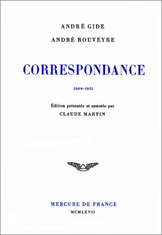 CORRESPONDANCE AVEC ANDRE ROUVEYRE, de Gide | portada del libro