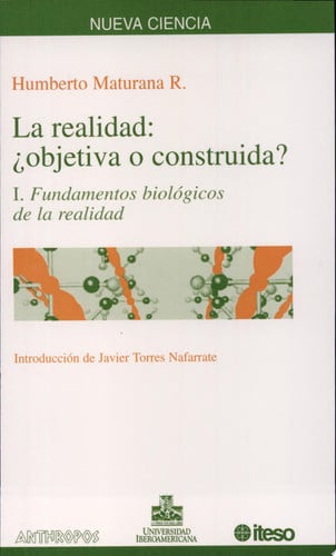 REALIDAD,LA OBJETIVA O CONSTRUIDA I, de MATURANA R. | portada del libro