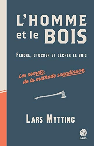 'HOMME ET LE BOIS (ECR), de Lars Mytting | portada del libro