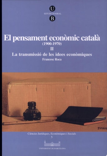 Pensament econòmic català II, El. (1900-1970). La transmissió de les idees econòmiques, de Francesc Roca | portada del libro