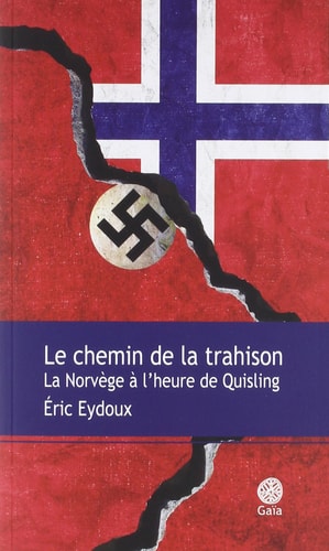 E CHEMIN DE LA TRAHISON (ECB), de Eric Eydoux | portada del libro