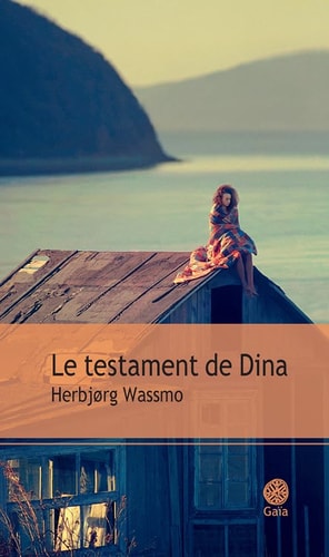 E TESTAMENT DE DINA (ECB), de Herbjorg Wassmo | portada del libro