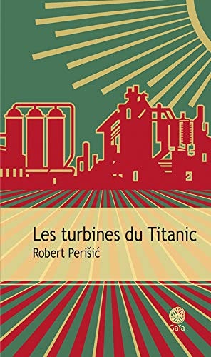 ES TURBINES DU TITANIC (ECB), de Robert Perišić | portada del libro