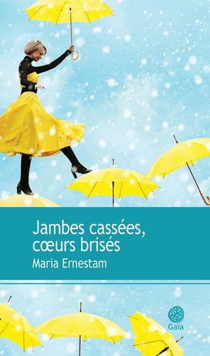 AMBES CASSEES, COEURS BRISES (ECB), de Maria Ernestam | portada del libro