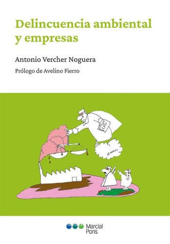 Delincuencia ambiental y empresas, de VERCHER NOGUERA | portada del libro