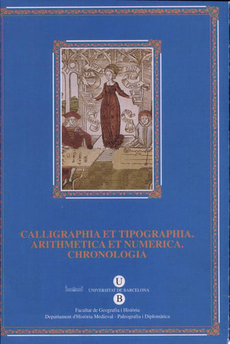 Calligraphia et tipographia. Arithmetica et numerica. Chronologia, de MATEU IBARS | portada del libro