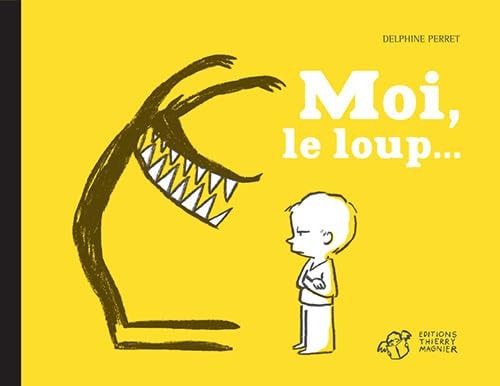 MOI LE LOUP, de Delphine Perret | portada del libro