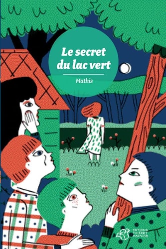 LE SECRET DU LAC VERT, de Jean-Marc Mathis | portada del libro
