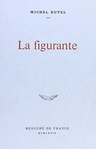 LA FIGURANTE, de Butel | portada del libro