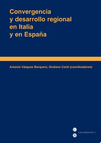 Convergencia y desarrollo regional en Italia y en España, de Conti | portada del libro