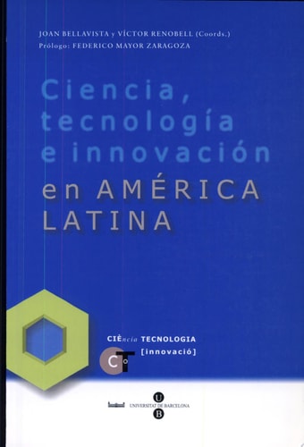 CIENCIA, TECNOLOGIA E INNOVACION EN AMERICA LATINA, de Víctor Renobell | portada del libro