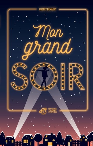 MON GRAND SOIR, de Audrey Demaury | portada del libro