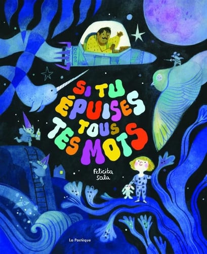 SI TU EPUISES TOUS TES MOTS, de FELICITA SALA#LUBA MAR | portada del libro