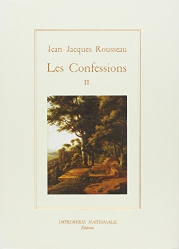 LES CONFESSIONS TOME II, de Jean-Jacques Rousseau | portada del libro