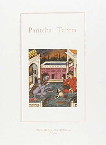 PANTCHA TANTRA OU LES 5 LIVRES DE FABLES INDIENNES (BROCHE), de Guy Deleury | portada del libro