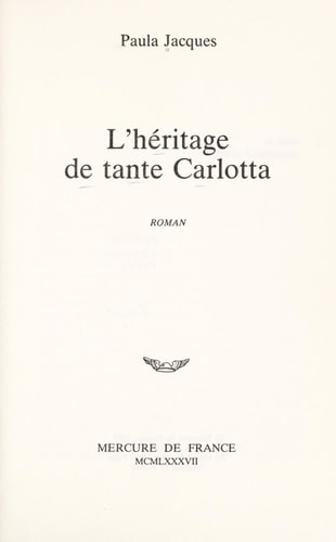 L'HERITAGE DE TANTE CARLOTTA, de Paula Jacques | portada del libro