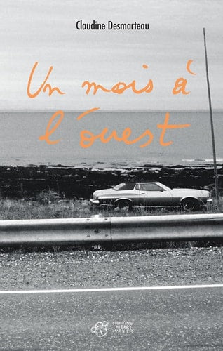 UN MOIS A L'OUEST, de Claudine Desmarteau | portada del libro