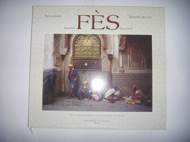 FES, IMMOBILE, IMMORTELLE, de Bruno Barbey | portada del libro