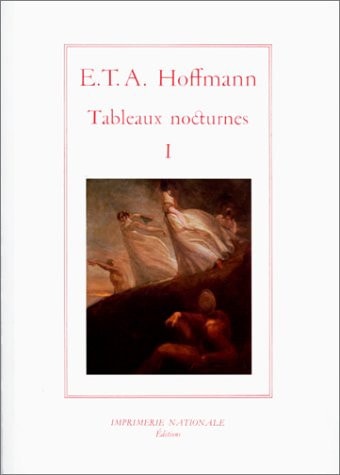 TABLEAUX NOCTURNES VOLUME 1 BR, de Ernst Theodor Amadeus Hoffmann | portada del libro