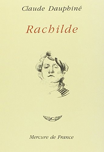 RACHILDE, de Claude Dauphiné | portada del libro