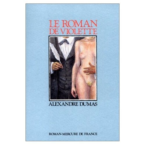 LE ROMAN DE VIOLETTE, de Alexandre Dumas | portada del libro