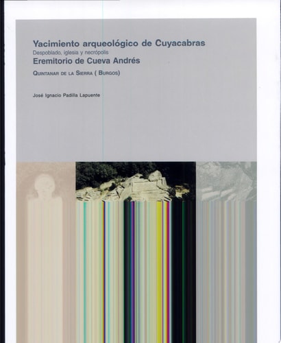 YACIMIENTO ARQUEOLOGICO DE CUYACABRAS, de José I. Padilla | portada del libro