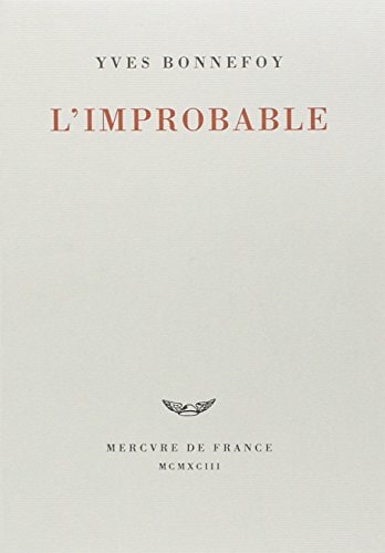 L'IMPROBABLE ET AUTRES ESSAIS, de Bonnefoy | portada del libro
