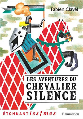 ES AVENTURES DU CHEVALIER SIL, de Fabien Clavel | portada del libro