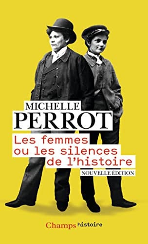 Les femmes ou les silences de l'histoire, de PERROT MICHELLE | portada del libro