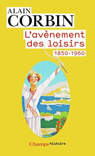 'AVENEMENT DES LOISIRS, de CORBIN ALAIN | portada del libro