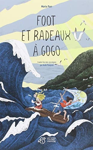 FOOT ET RADEAUX A GOGO, de Maria Parr | portada del libro