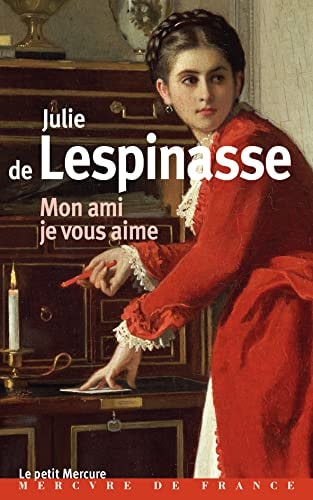 MON AMI JE VOUS AIME, de Julie de Lespinasse | portada del libro