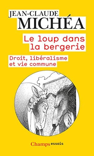 Le loup dans la bergerie, de MICHEA JEAN-CLAUDE | portada del libro