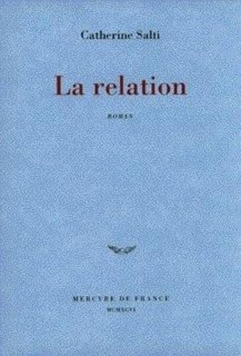 LA RELATION, de Catherine Salti | portada del libro