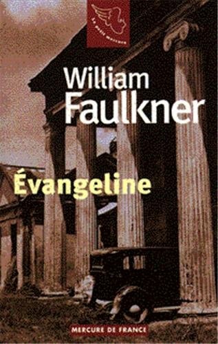 EVANGELINE, de William Faulkner | portada del libro