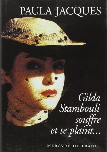 GILDA STAMBOULI SOUFFRE ET SE PLAINT..., de Paula Jacques | portada del libro