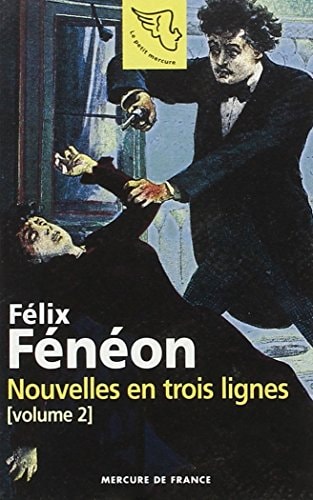 NOUVELLES EN TROIS LIGNES T2, de Félix Fénéon | portada del libro